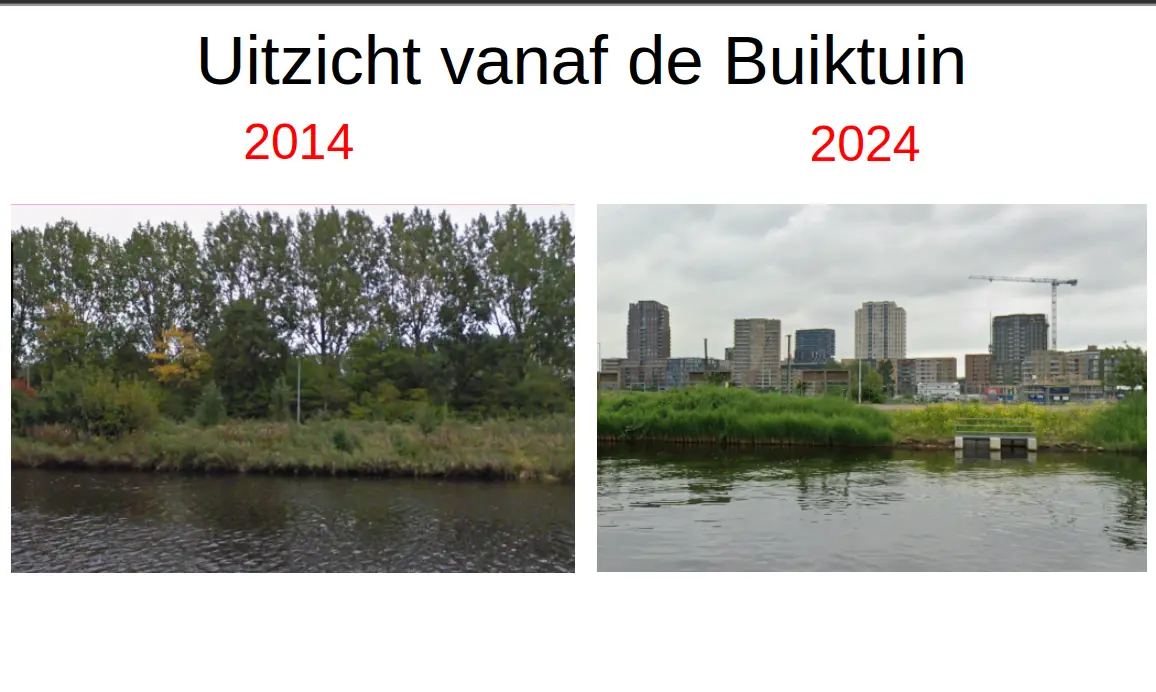 Uitzicht vanaf de Buiktuin in 2014 versus 2024